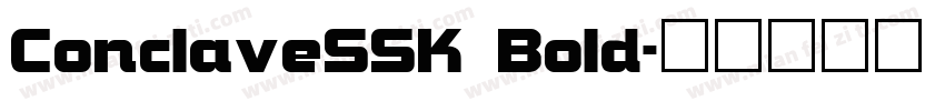 ConclaveSSK Bold字体转换